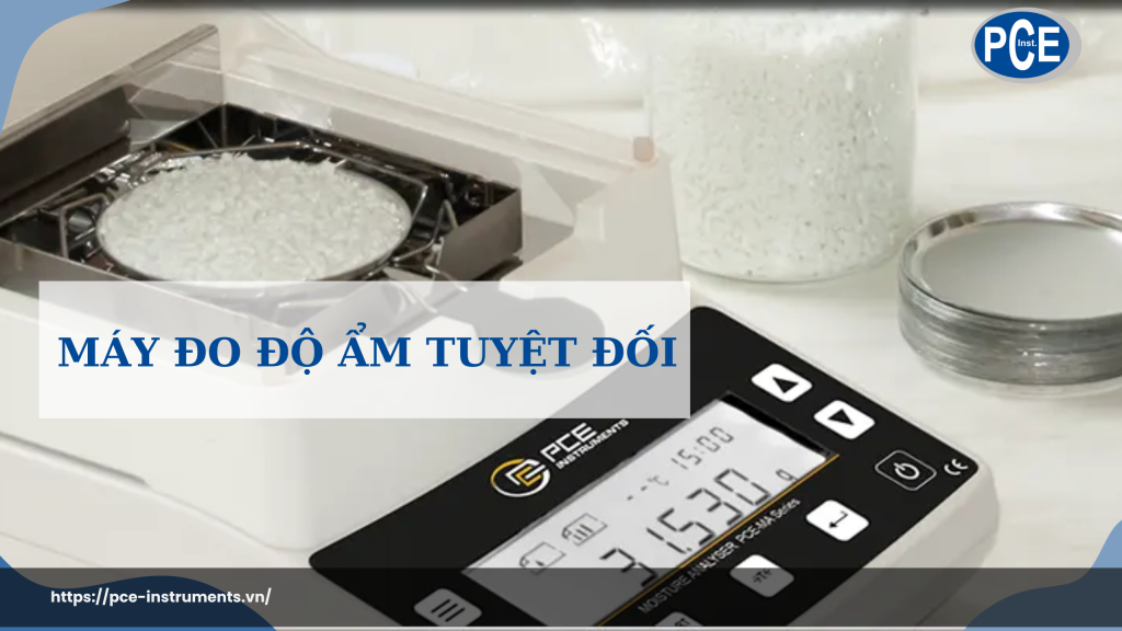 Máy đo độ ẩm tuyệt đối