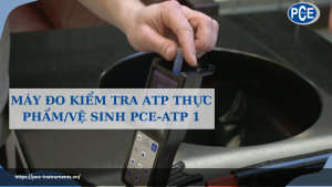 Máy kiểm trathực phẩm PCE-ATP 1