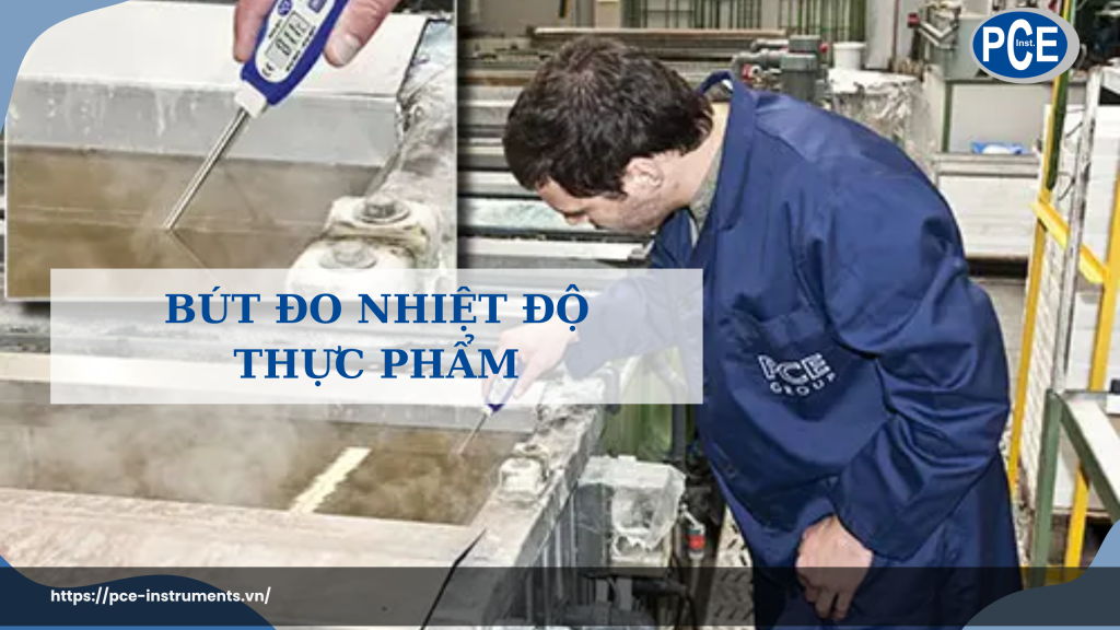 Bút đo nhiệt độ thực phẩm