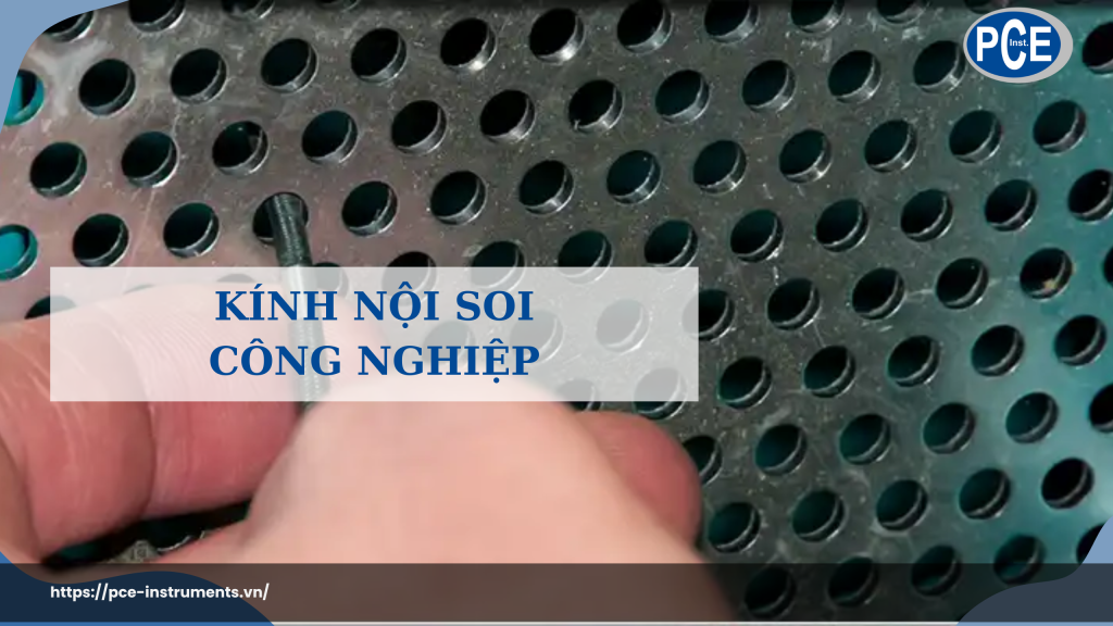 Kính Nội Soi Công Nghiệp