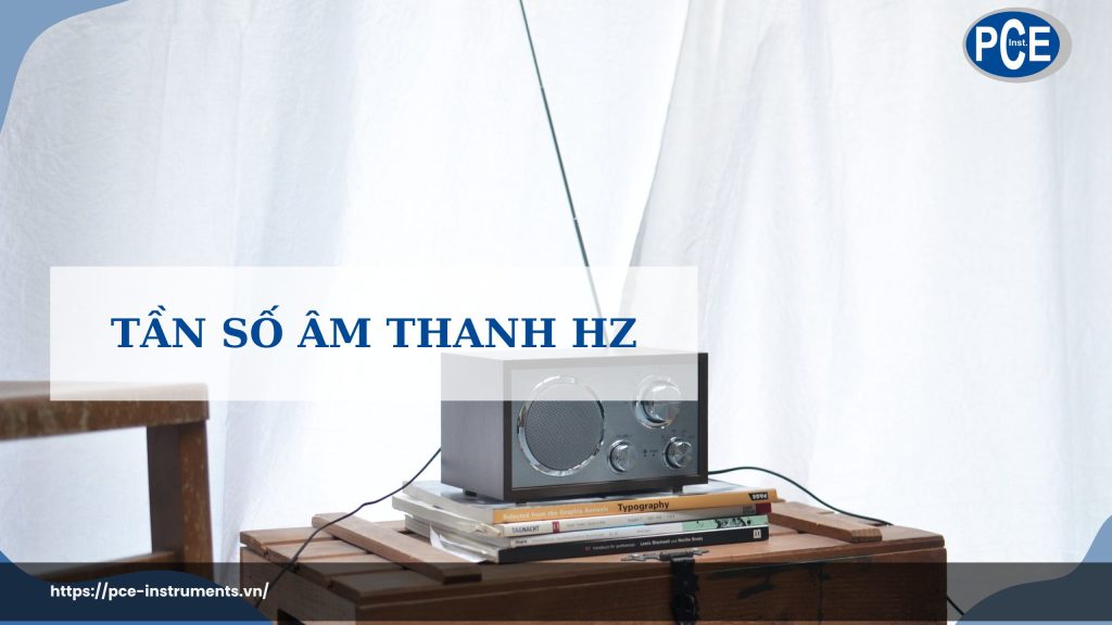 Tần số âm thanh hz