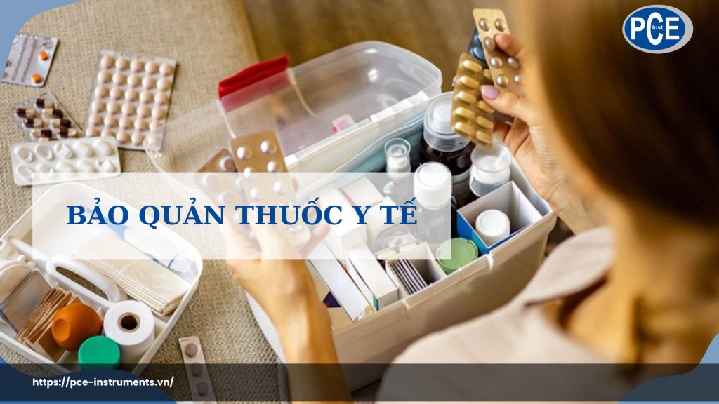 Bảo quản thuốc y tế