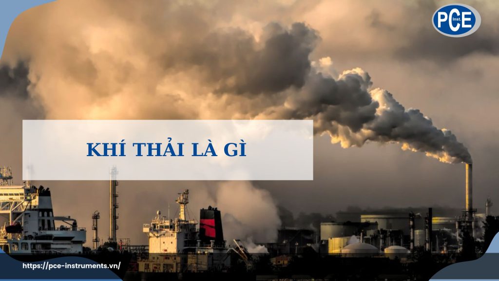 Khí Thải Là Gì