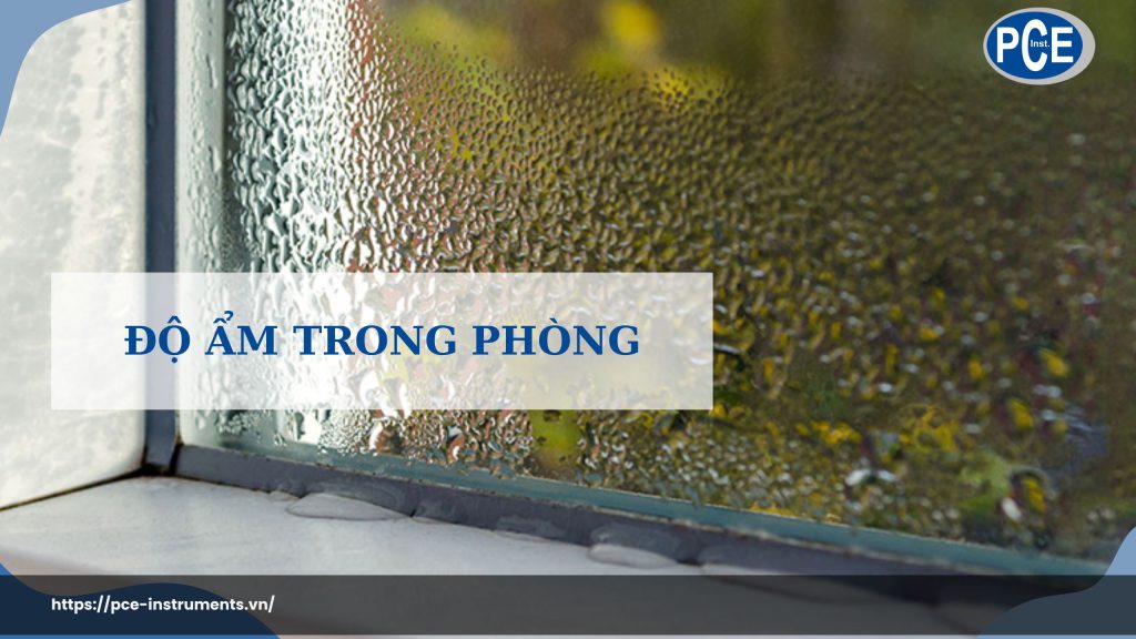 độ ẩm trong phòng